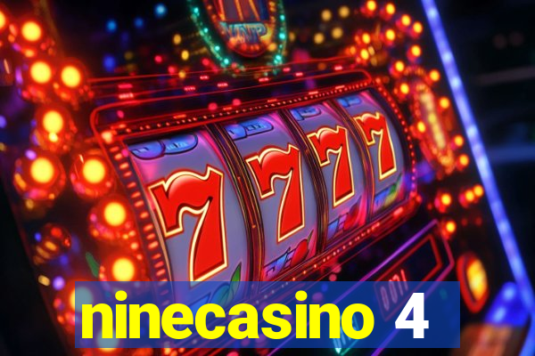 ninecasino 4